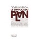 Le Supplice Du Plan - Didier Norton