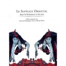 Le Supplice Oriental Dans La Litterature Et Les Arts - Collectif
