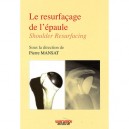 Le Resurfacage De L'epaule - Michel Mansat