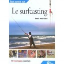 Le Surfcasting, 60 Montages Essentiels - Denis Mourizard
