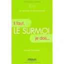 Le Surmoi , Il Faut, Je Dois... - Saverio Tomasella