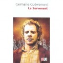 Le Survenant - Germaine Guevremont