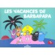 Les Vacances De Barbapapa - Annette Tison , Talus Taylor