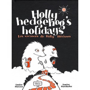 Les Vacances De Holly Herisson - Louise Marsan