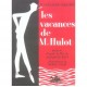 Les Vacances De Monsieur Hulot - Jean-claude Carriere