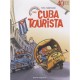 Les Vacanciers T.1 , Cuba Tourista - Yves Montagne