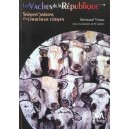 Les Vaches De La Republique , Saisons Et Raisons D'un Chercheur Citoyen - Bertrand Vissac