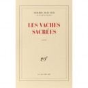 Les Vaches Sacrees - Thierry Maulnier