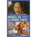 Manuel De La Bonne Sante - Padioleau
