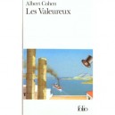 Les Valeureux - Albert Cohen