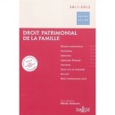 Droit Patrimonial De La Famille 2011-2012 (4e Edition) - Michel Grimaldi
