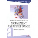 Mouvement Creatif Et Danse - Macagno , Plevin , Garcia