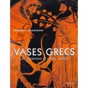 Les Vases Grecs - Francois Lissarague