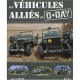 Les Vehicules Allies Du D-day - Francis Dreer