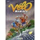 Les Velomaniacs T.3 - Jullie , Garrera