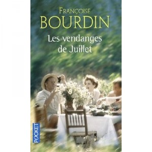 Les Vendanges De Juillet - Francoise Bourdin
