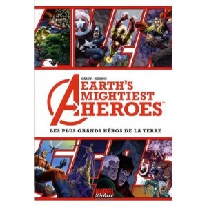 Avengers , Les Plus Grands Heros De La Terre - J Casey , S Kolins