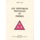 Les Veritables Pentacles Et Prieres - Abbe Julio