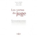 Les Vertus Du Juge - Antoine Garapon , Julie Allard , Frederic Gros