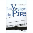 Les Vestiges Du Pire - Michel Pesnel