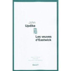 Les Veuves D Eastwick - Updike John