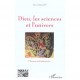 Dieu, Les Sciences Et L'univers , L'homme Interplanetaire - Pierre Egloff