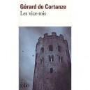 Les Vice-rois - Gerard De Cortanze