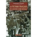 Les Victoires Francaises De La Seconde Guerre Mondiale - Dominique Lormier
