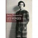Les Vierges , Et Autres Nouvelles - Irene Nemirovsky