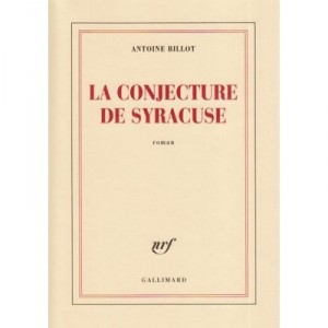 La Conjecture De Syracuse - Antoine Billot