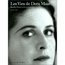 Les Vies De Dora Maar , Bataille, Picasso Et Les Surrealistes - Mary-ann Caws , Christian-martin Diebold