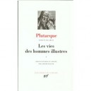 Les Vies Des Hommes Illustres T.1 - Plutarque