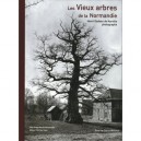 Les Vieux Arbres De La Normandie , Henri Gadeau De Kerville Photographe - Didier Mouchel