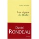 Les Vignes De Berlin - Daniel Rondeau