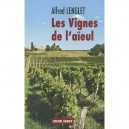 Les Vignes De L'aieul - Alfred Lenglet
