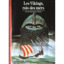 Les Vikings Rois Des Mers - Yves Cohat