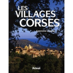 Les Villages Corses - Christophe Lefebure