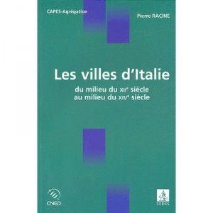 Les Villes D'italie Du Milieu Du Xii Siecle Au Milieu Du Xiv Siecle - Collectif