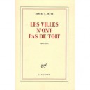 Les Villes N'ont Pas De Toit - Shmuel T. Meyer