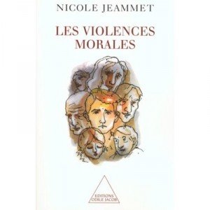 Les Violences Morales - Nicole Jammet