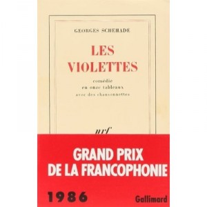 Les Violettes - Georges Schehade