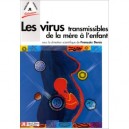 Les Virus Transmissibles De La Mere A L'enfant - Fran&Ccedil;ois Denis