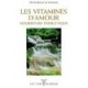 Les Vitamines D'amour : Nourriture Energetique - Roche De Coppens Pet
