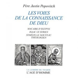 Les Voies De La Connaissance De Dieu - Popovitch Pere Justi