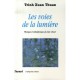 Les Voies De La Lumiere , Physique Et Metaphysique Du Clair-obscur - Xuan Thuan Trinh