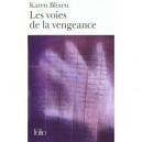 Les Voies De La Vengeance - Karen Blixen