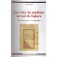 Les Voies Du Soufisme Au Sud Du Sahara - Adriana Piga