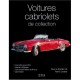 Les Voitures De Collection , Les Cabriolets - Collectif