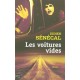 Les Voitures Vides - Didier Senecal