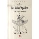 Les Voix D'apollon , L'arc, La Lyre Et Les Oracles - Philippe Monbrun